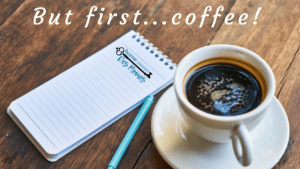 Read more about the article But first… coffee!