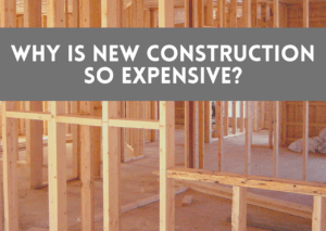 Read more about the article Why is New Construction So Expensive?
