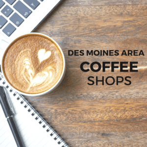 Read more about the article Coffee Shops in the Des Moines Area